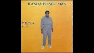 KANDA BONGO MAN (Malinga - 1985) - J. T.