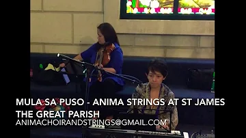 Anima Strings at St James the Great - Mula sa Puso