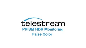 PRISM - HDR Monitoring   False Color