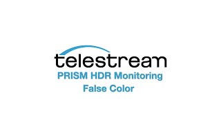 PRISM - HDR Monitoring   False Color