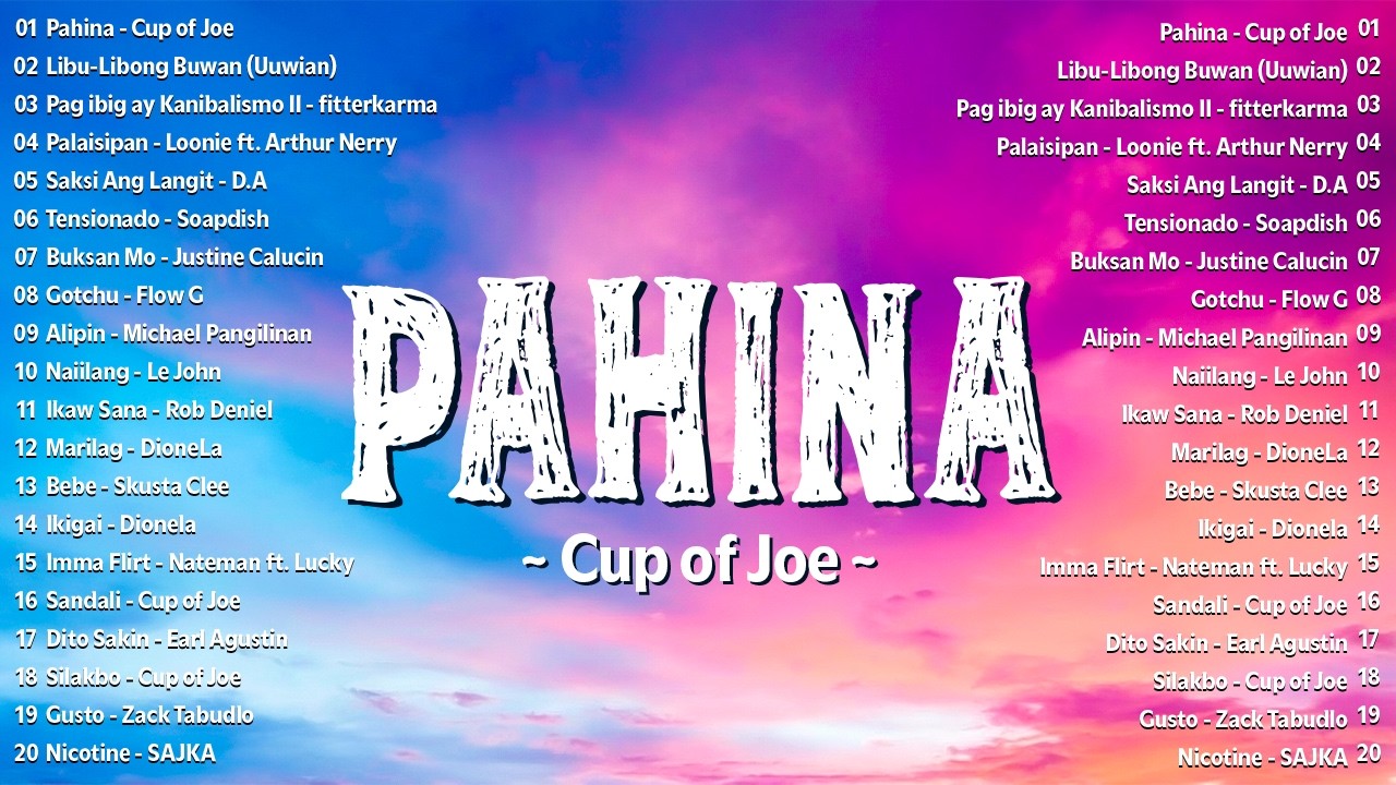 Best New Tagalog Love Songs 2025 - Hot Hits OPM On Spotify | (Cover with Lyrics) Pahina - Cup of Joe