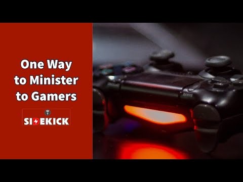 One Way to Minister to Gamers