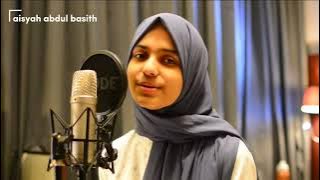Ayisha Abdul Basith | assubhubada min thol'atihi