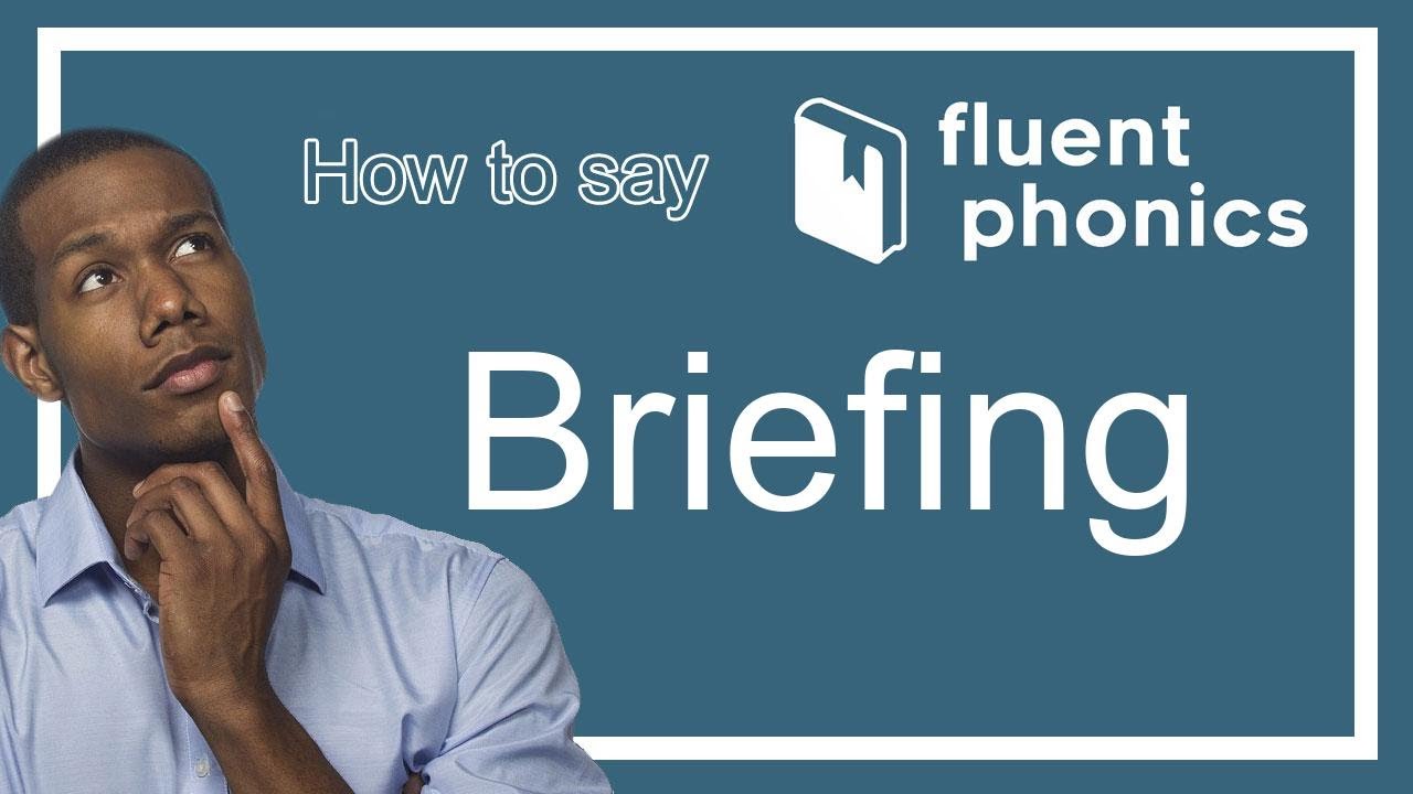 How to pronounce the word Briefing | With definition & example