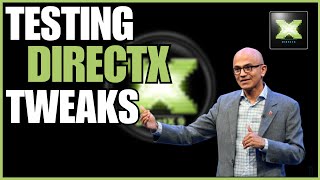Testing DirectX Tweaks #1