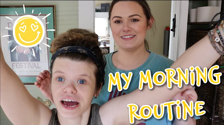 My Morning Routine | Williams Syndrome