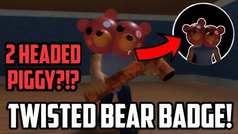 How To Get “TWISTED BEAR” BADGE + TWISTED BEAR SKIN | Piggy RP : Infection | Roblox