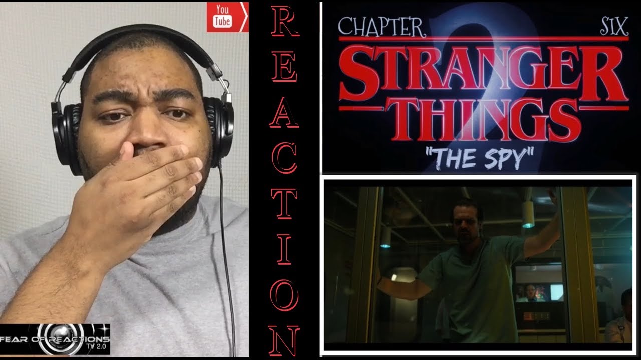 Stranger Things 2x06 Chapter Six The Spy Reaction Youtube