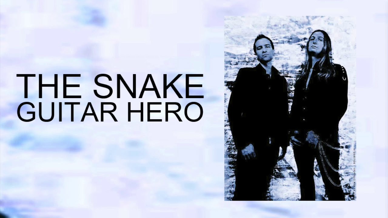 THE SNAKE - Guitar Hero