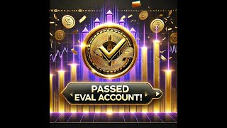 "I PASSED My Trading Evaluation Account! | DanTrades Episode 5"