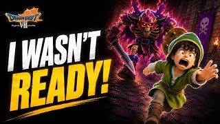 Dragon Quest VII Is DARKER Than I Thought!