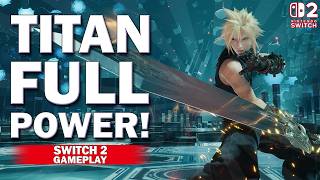 Final Fantasy VII Rebirth Switch 2 - Taking on Titan Full Might in Chadleys Combat Simulator!