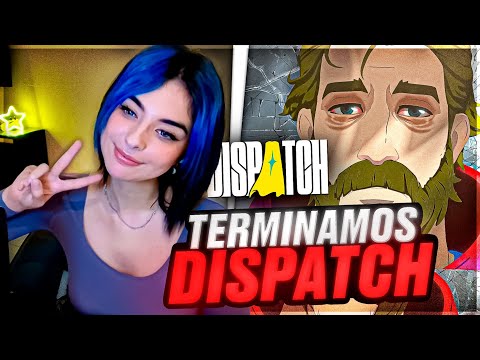 TERMINAMOS DISPATCH!!! 😯😯 - 2DA PARTE - // VKryp