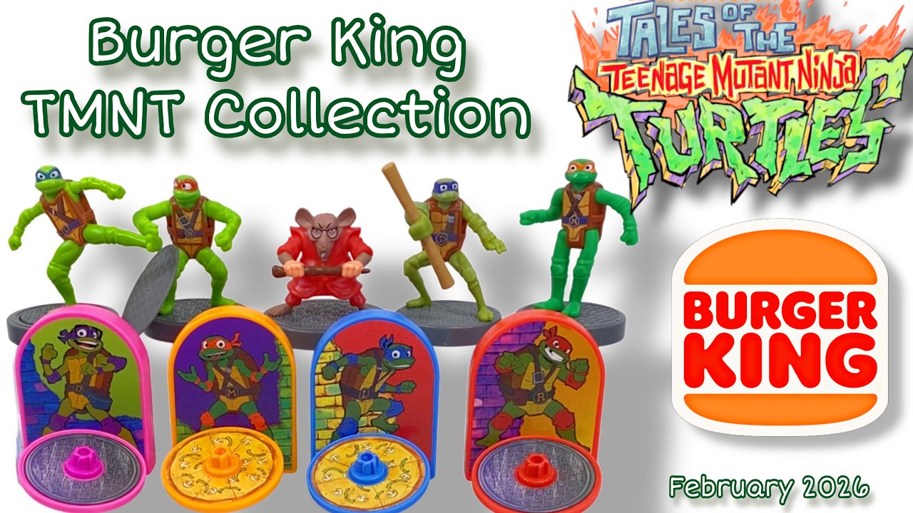 2026 TMNT BURGER KiNG - TALES of the TEENAGE MUTANT NiNJA TURTLES