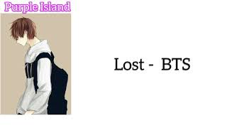 Lost - BTS ( Myanmar Sub)