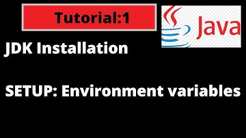 Java Programming Tutorial - 1 - Installing the JDK and Environment Variables set up || Java Basics