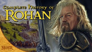 The Complete History of Rohan [COMPILATION]