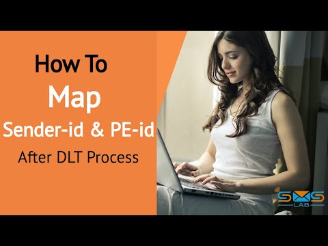 How to Map Sender-ID Id & PE-ID | SMSLAB | DLT Process