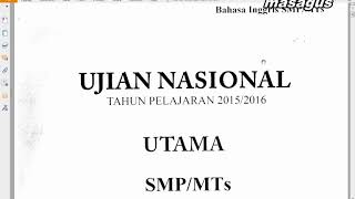 SIMULASI UNBK SMP 2019 I PEMBAHASAN SOAL UN BAHASA INGGRIS  2015/2016 Part. 1