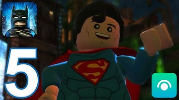 LEGO Batman: DC Super Heroes - Gameplay Walkthrough Part 5 (iOS, Android)