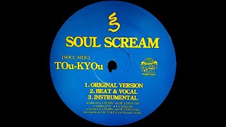 TOu KYOu - SOUL SCREAM