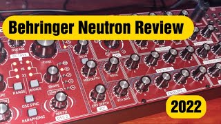 Behringer Neutron Review 2022
