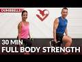 30 minute full body workout at home strength training with dumbbells  dumbbell resistance training