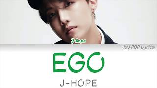 BTS (방탄소년단) - EGO (j-hope Solo) Colour Coded Lyrics (Han/Rom/Eng)