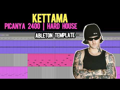 KETTAMA - Picanya 2400 [ABLETON TEMPLATE]