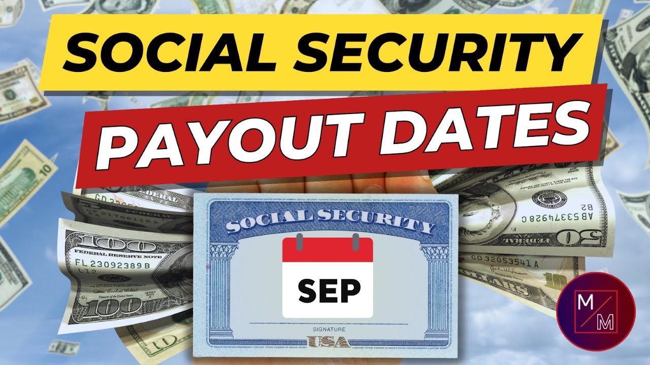 SOCIAL SECURITY UPDATE September 2023 Social Security Payout Dates