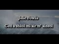 Ged a Sheòl - Scottish Gaelic Lyrics &amp; Translation (Julie Fowlis)