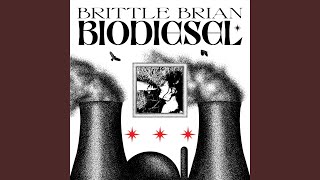 Video thumbnail of "Brittle Brian - Jon Wayne"