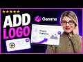 How To Add Logo In Gamma App