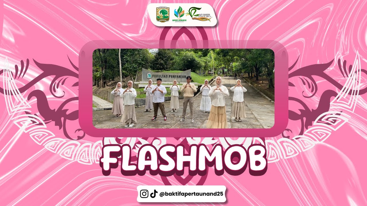 FLASHMOB BAKTI FAPERTA UNAND 2025