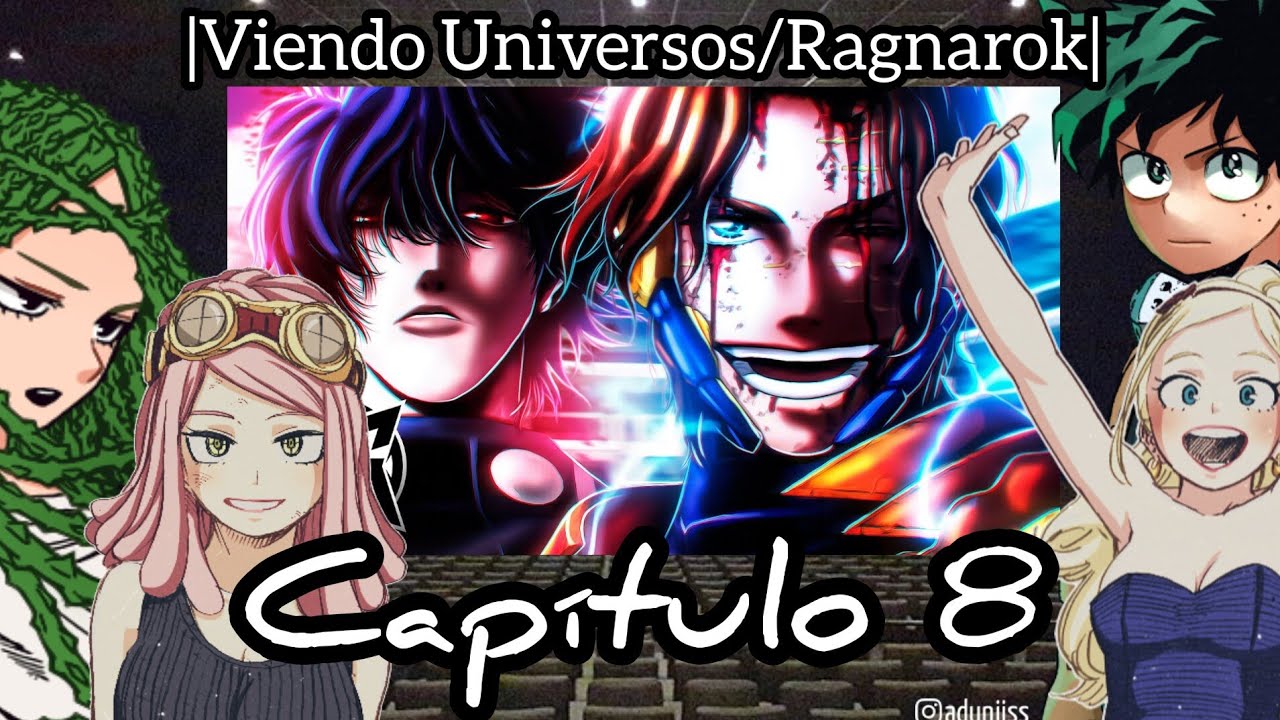BNHA Viendo Universos| Ragnarok | Capítulo 8 | Nikola Tesla vs Belzeebub