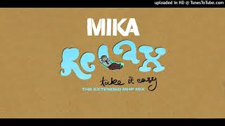 Mika - Relax, Take It Easy (Extended MHP Mix)