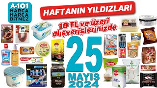 A101 25 Mayis 2024 A101 İndi̇ri̇mleri̇ Gida İndi̇ri̇m Haftanin Yildizlari A101 Kampanya Bu Hafta