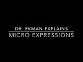 Dr. Ekman Explains Micro Expressions