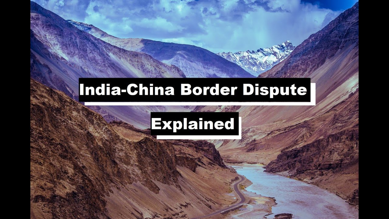 Explained: India China Border Dispute - YouTube