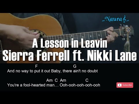 Sierra Ferrell feat. Nikki Lane - A Lesson in Leavin Guitar Chords Lyrics
