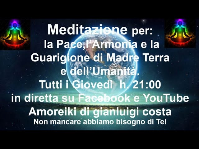 Meditazione per la Pace, l'armonia e la Guarigione.