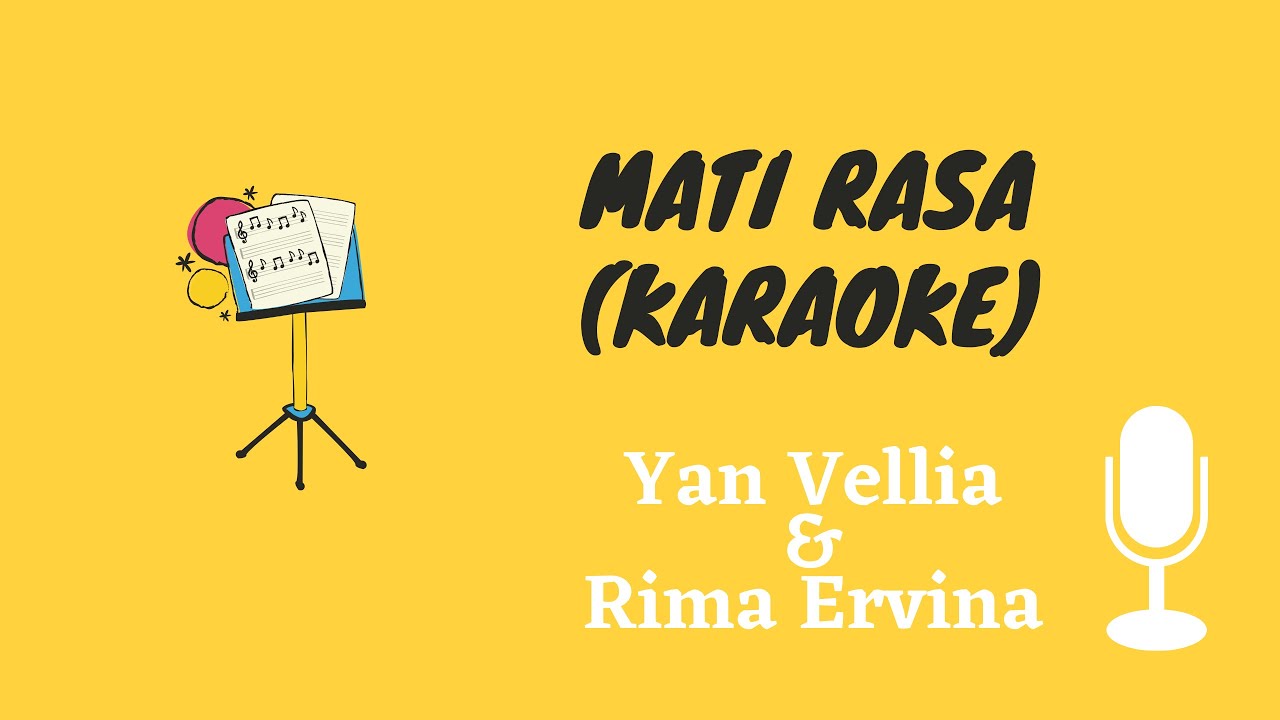 MATI RASA - YAN VELLIA & RIMA ERVINA (KARAOKE NADA CEWEK)