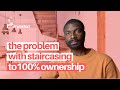 Why most shared owners will never staircase to 100% ownership | Help to Buy: Shared Ownership