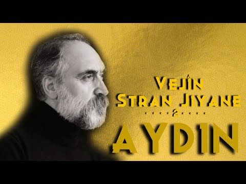 Aydin - Dunyayê