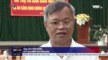 Sẽ sớm hoàn thành 5 000 lô tái định cư dự án sân bay Long Thành Nguồn:   VTV.VN