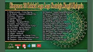 Himpunan 30 Koleksi Lagu Lagu Nostalgia Nasyid Malaysia