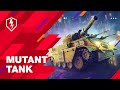 WoT Blitz. The Tubuloso Mutant: Take It for a Test Drive!