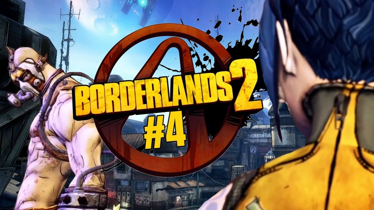 Welcome to Sanctuary | Borderlands 2 Part 4