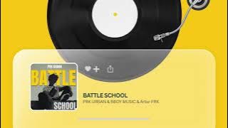 BBOY MUSIC | PRK URBAN & BBOY MUSIC & Artur PRK - BATTLE SCHOOL | BBOY MUSIC 2025