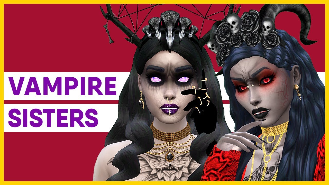 I create seductive Vampire sisters 🧛‍♀️💋 The Sims 4 - YouTube